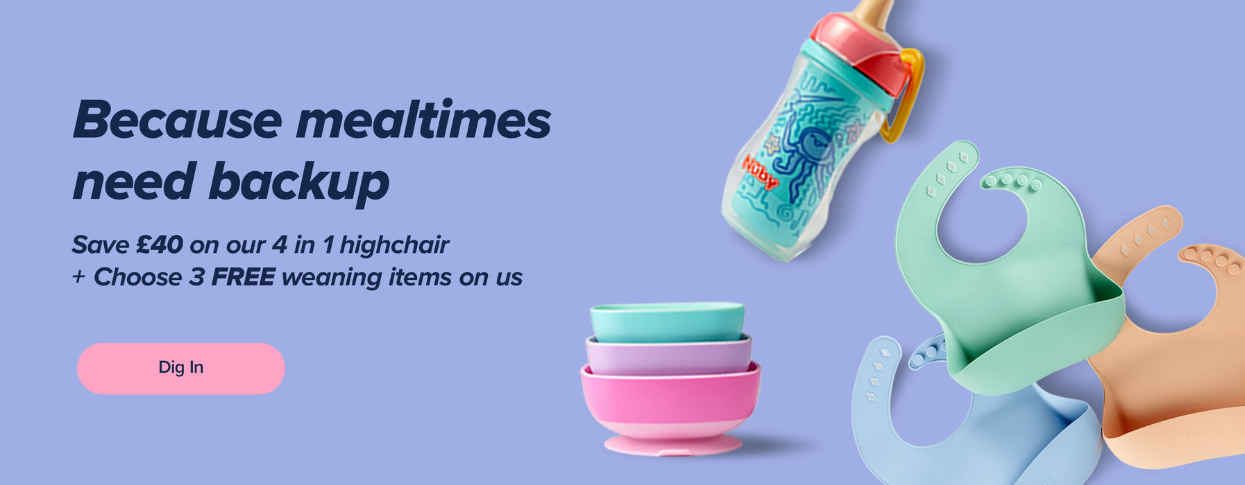 Save £40 on our 4 in 1 highchair and choose 3 free weaning items on us. 