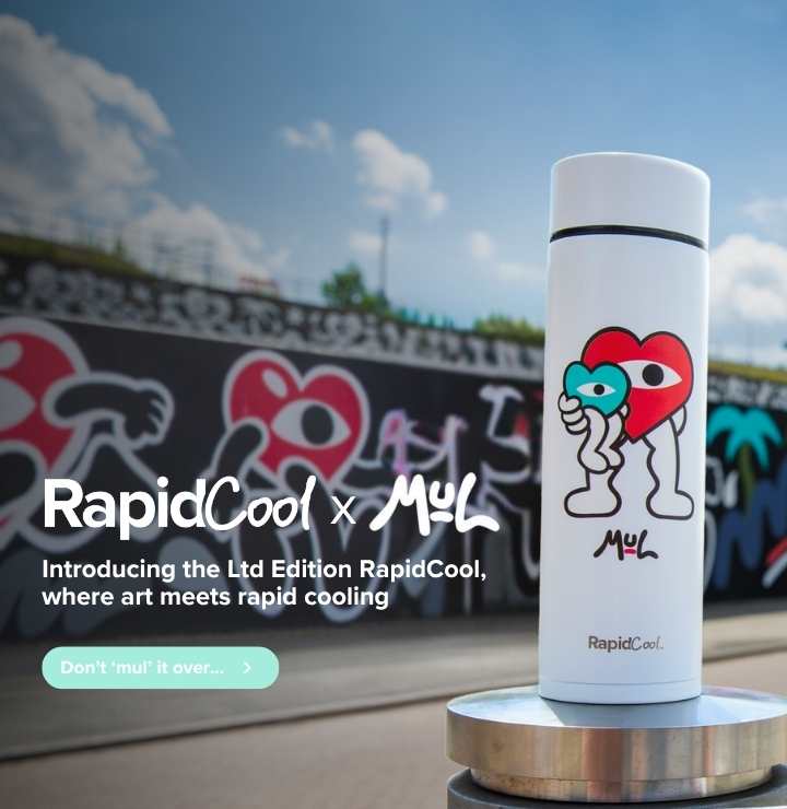 Introducing the new limited edition RapidCool with Mul Street artist design 