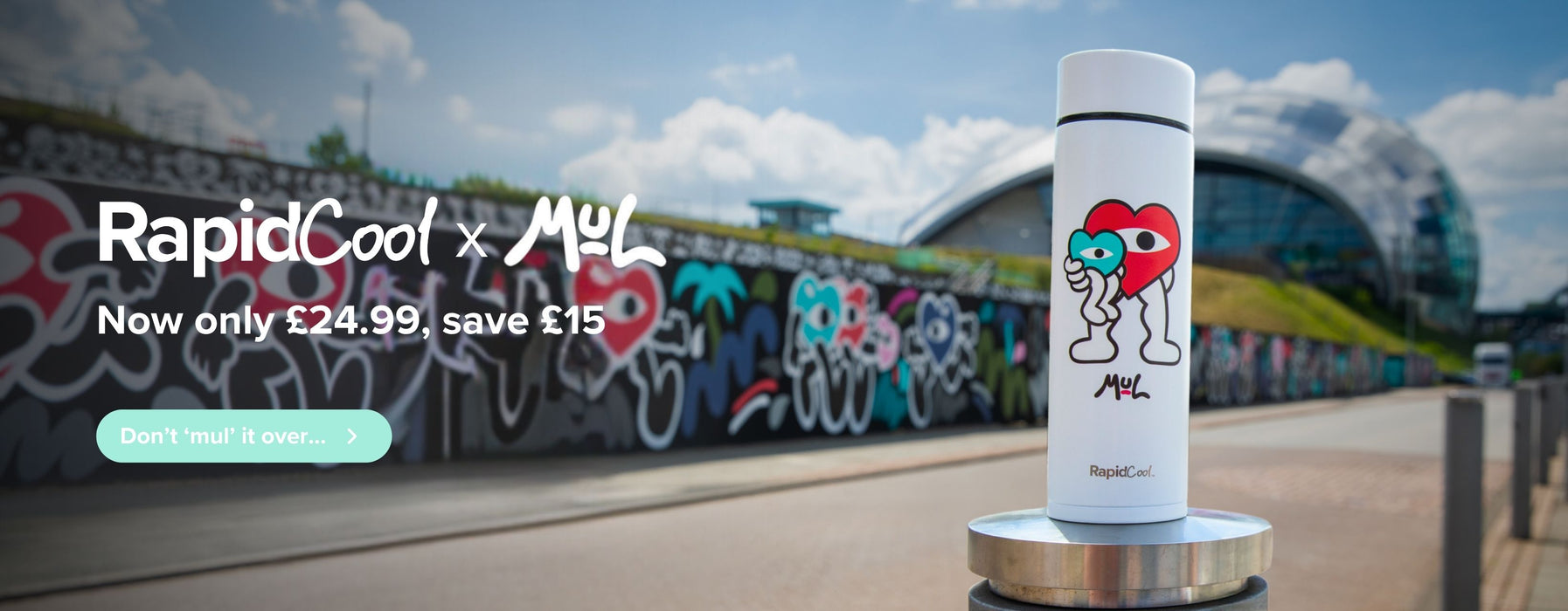 Our limited edition RapidCool with Mul Street artist design is now only £24.99, Save £15
