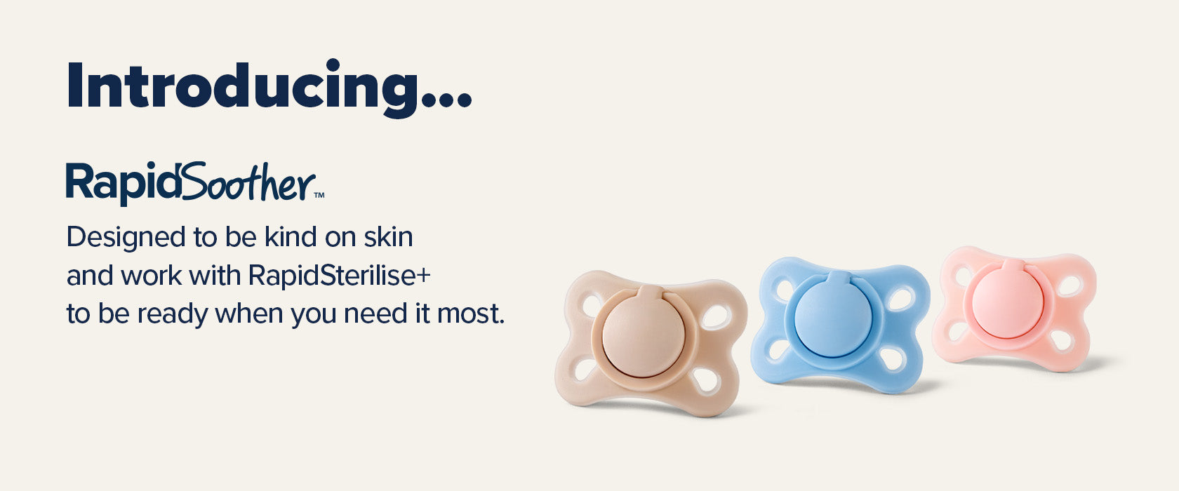 The run of 3 colours of RapidSoothers by Nuby. Including a short description on how kind it is to your skin.